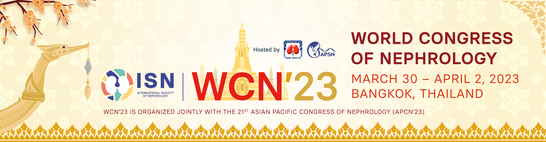 Join the ISN Wold Congress of Nephrology, Marc 30-April 2, 2023 in Bangkok, Thailand